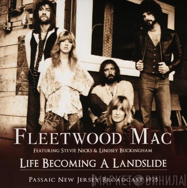 Featuring Fleetwood Mac & Stevie Nicks  Lindsey Buckingham  - Life Becoming A Landslide
