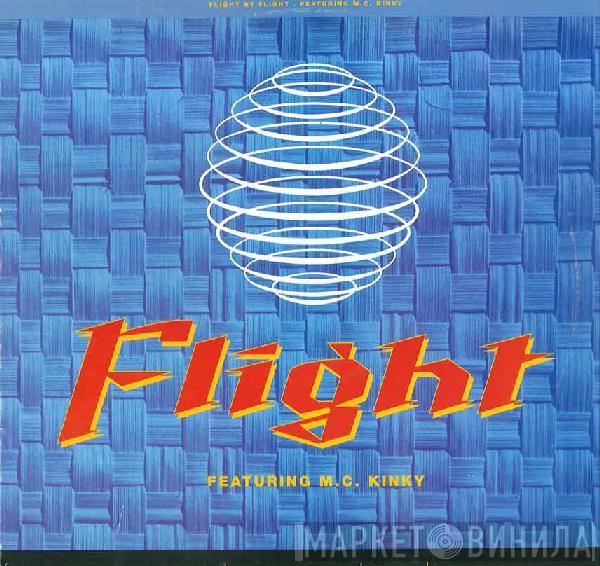 Featuring Flight  MC Kinky  - Flight