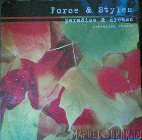 Featuring Force & Styles  Junior  - Paradise & Dreams