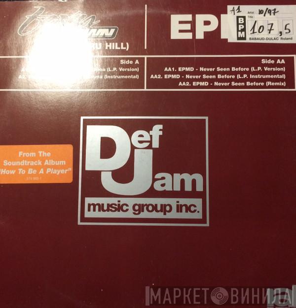 Featuring Foxy Brown / Dru Hill  EPMD  - Big Bad Mamma / Never Seen Before
