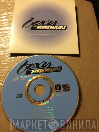 Featuring Foxy Brown  Blackstreet  - Get Me Home