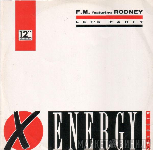 Featuring Frank 'O Moiraghi  Rodney  - Let's Party