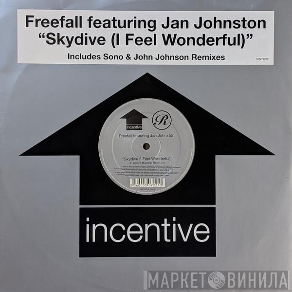 Featuring Freefall  Jan Johnston  - Skydive (I Feel Wonderful) (Includes Sono & John Johnson Remixes)