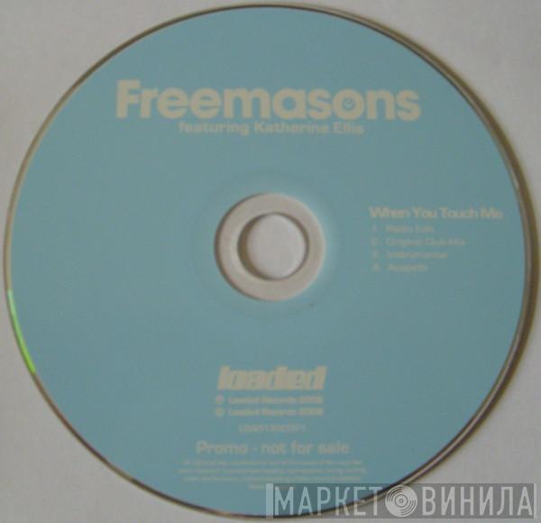 Featuring Freemasons  Katherine Ellis  - When You Touch Me