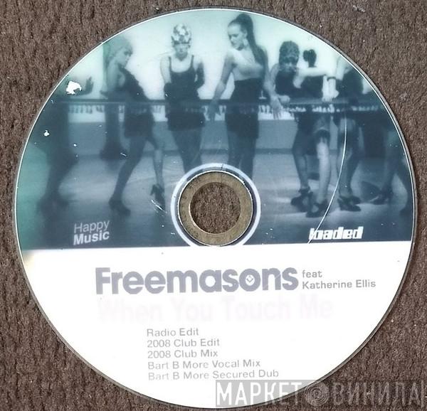 Featuring Freemasons  Katherine Ellis  - When You Touch Me