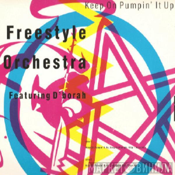 Featuring Freestyle Orchestra  D'Bora  - Keep On Pumpin' It Up