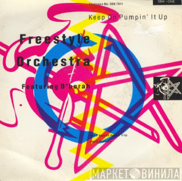 Featuring Freestyle Orchestra  D'Bora  - Keep On Pumpin' It Up
