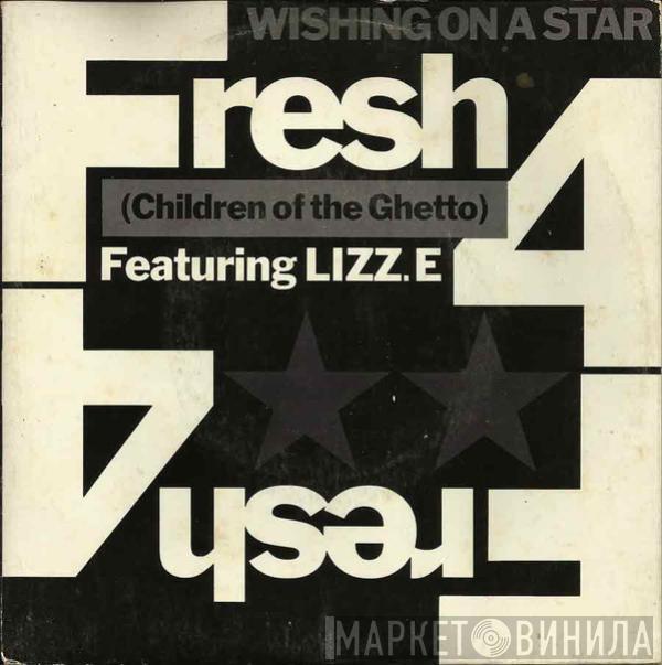 Featuring Fresh 4  Lizz E.  - Wishing On A Star