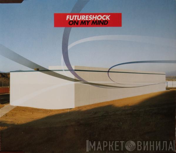 Featuring Futureshock  Ben Onono  - On My Mind