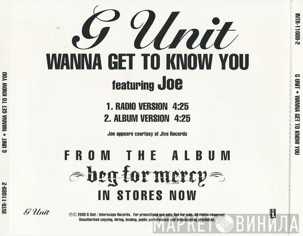 Featuring G-Unit  Joe  - Wanna Get To Know You