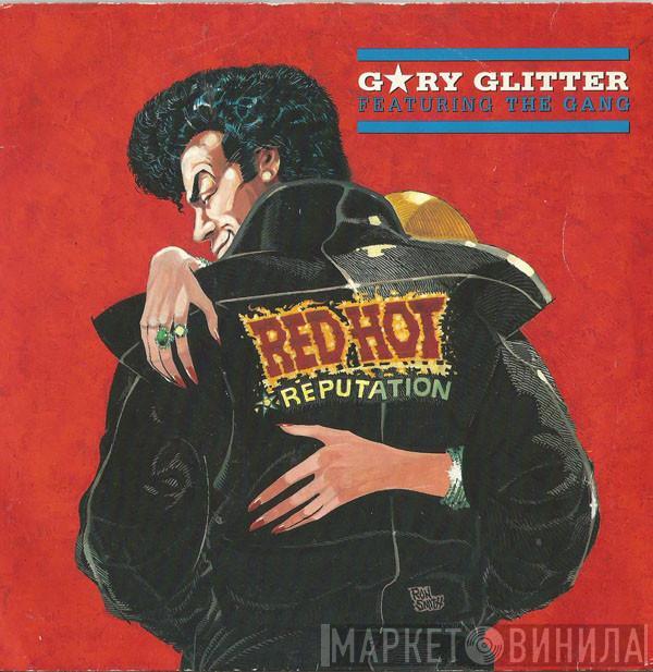 Featuring Gary Glitter  The Gang   - Red Hot (Reputation)