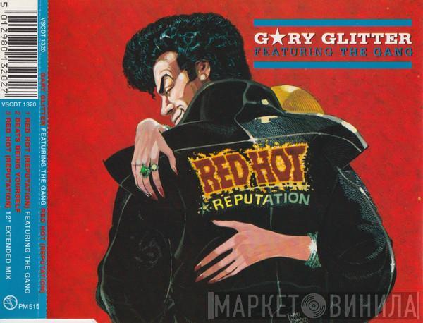 Featuring Gary Glitter  The Gang   - Red Hot (Reputation)