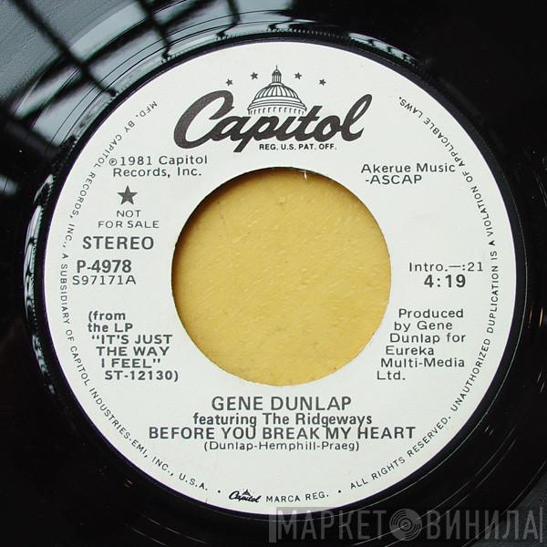 Featuring Gene Dunlap  The Ridgeways  - Before You Break My Heart