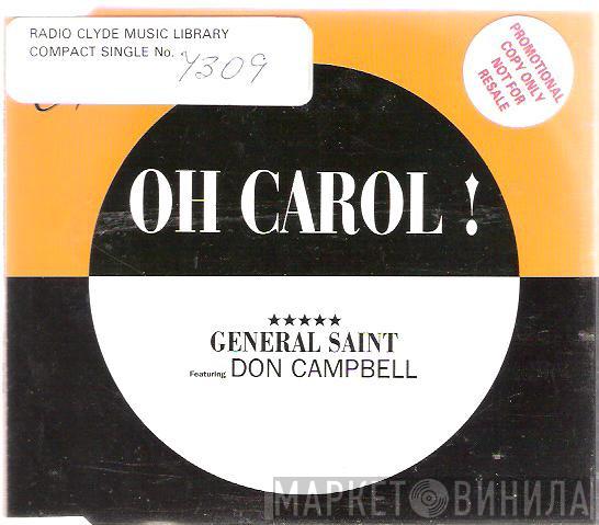 Featuring General Saint  Don Campbell  - Oh Carol!