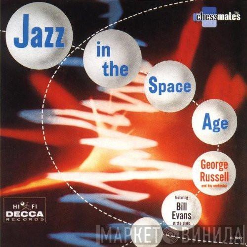 Featuring George Russell Orchestra  Bill Evans  - Jazz In The Space Age