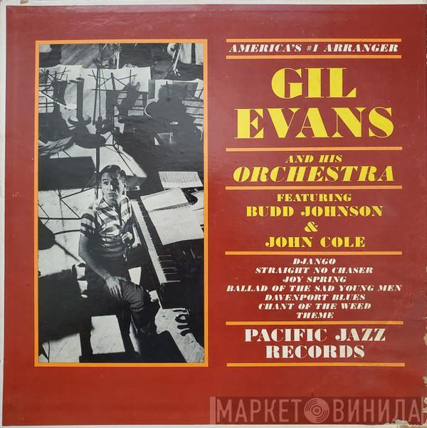 Featuring Gil Evans And His Orchestra & Budd Johnson  Johnny Coles  - America's #1 Arranger
