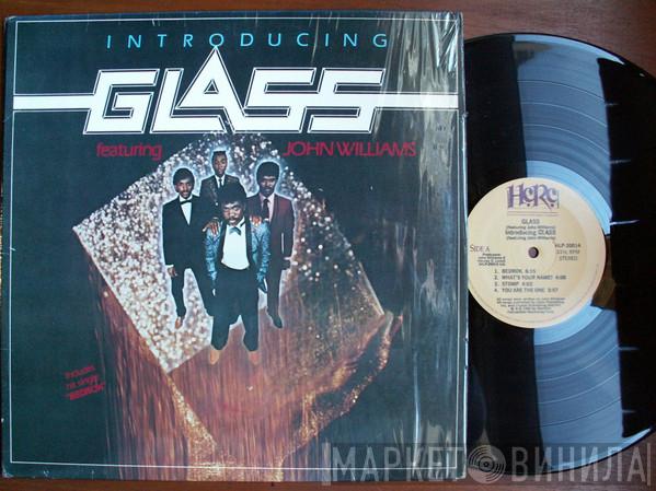 Featuring Glass   John Williams   - Introducing Glass (Featuring John Williams)