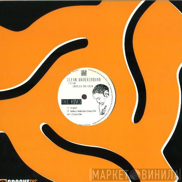 Featuring Glenn Underground  Charles Matlock  - The Isms