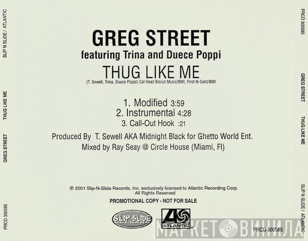 Featuring Greg Street And Trina  Duece Poppi  - Thug Like Me