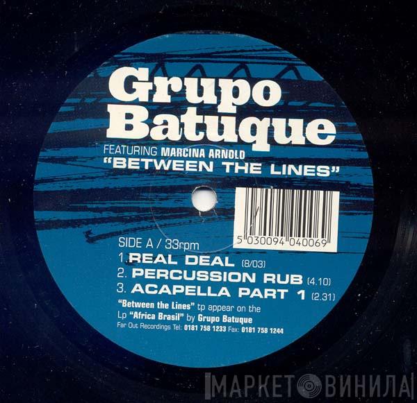 Featuring Grupo Batuque  Marcina Arnold  - Between The Lines