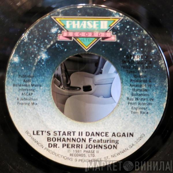 Featuring Hamilton Bohannon  Dr. Perri Johnson  - Let's Start II Dance Again