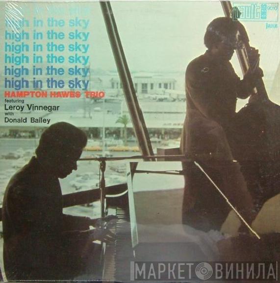 Featuring Hampton Hawes Trio With Leroy Vinnegar  Donald Bailey  - High In The Sky