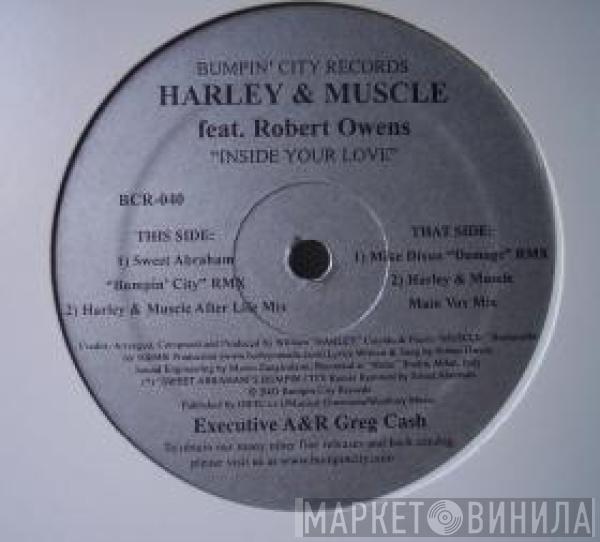 Featuring Harley & Muscle  Robert Owens  - Inside Your Love