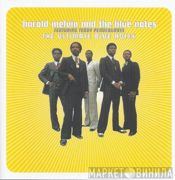 Featuring Harold Melvin And The Blue Notes  Teddy Pendergrass  - The Ultimate Blue Notes