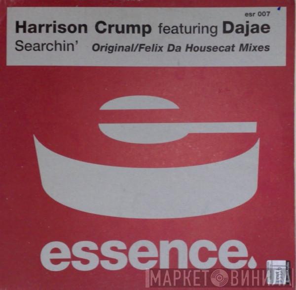 Featuring Harrison Crump  Dajaé  - Searchin'