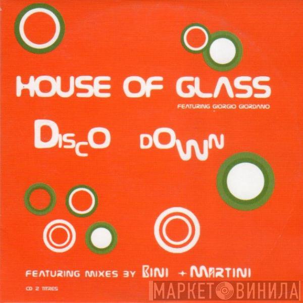 Featuring House Of Glass  Giorgio Giordano  - Disco Down