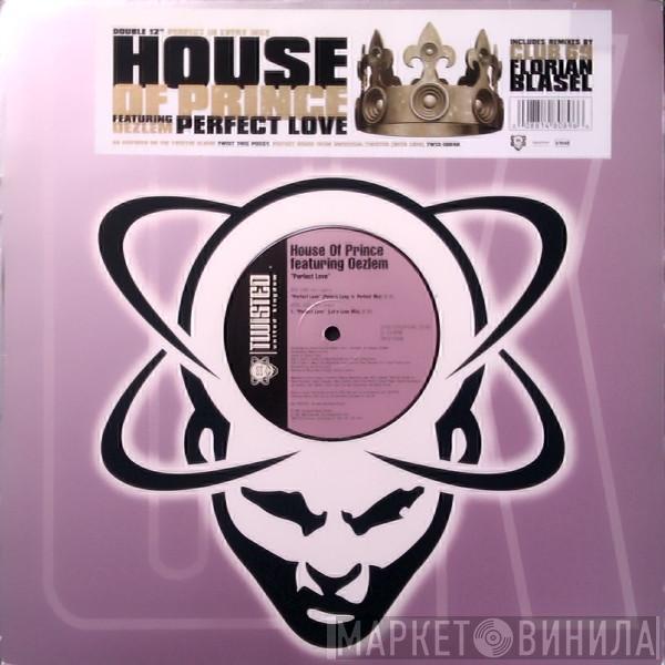 Featuring House Of Prince  Oezlem  - Perfect Love
