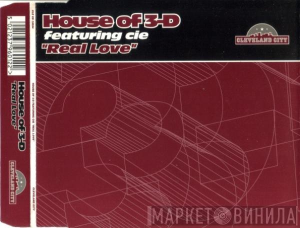 Featuring House of 3-D  Cie   - Real Love