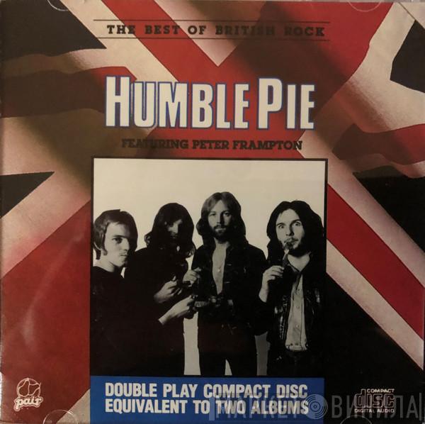 Featuring Humble Pie  Peter Frampton  - The Best Of British Rock: Humble Pie Featuring Peter Frampton