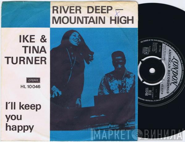 Featuring Ike & Tina Turner  Tina Turner  - River Deep - Mountain High / I'll Keep You Happy