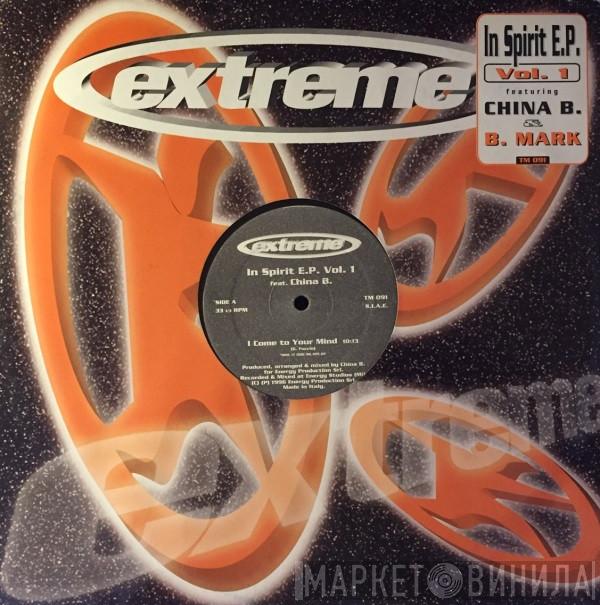 Featuring In Spirit & China B  B. Mark  - I Come To Your Mind