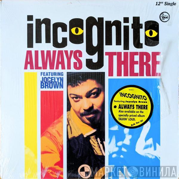 Featuring Incognito  Jocelyn Brown  - Always There