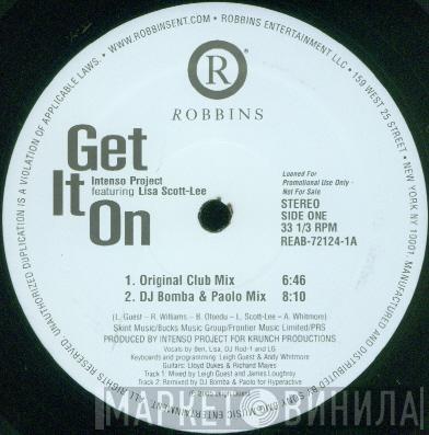 Featuring Intenso Project  Lisa Scott-Lee  - Get It On