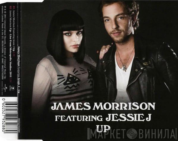 Featuring James Morrison   Jessie J  - Up