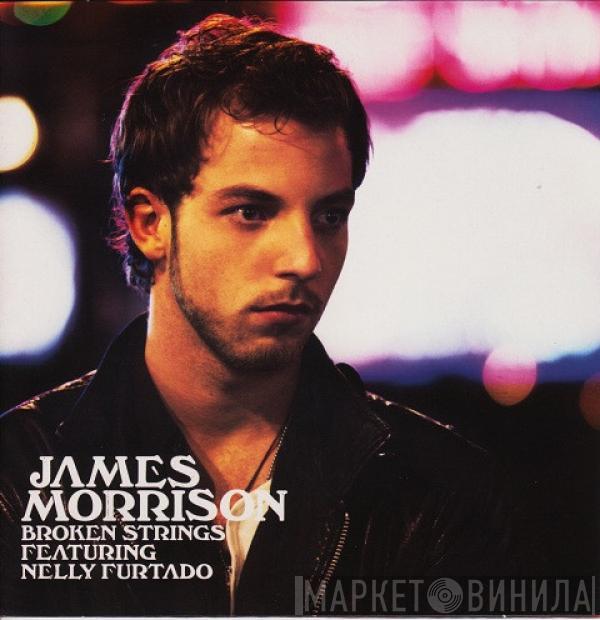 Featuring James Morrison   Nelly Furtado  - Broken Strings