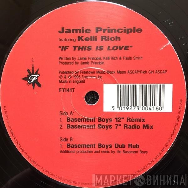 Featuring Jamie Principle  Kelli Rich  - If This Is Love