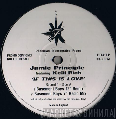 Featuring Jamie Principle  Kelli Rich  - If This Is Love