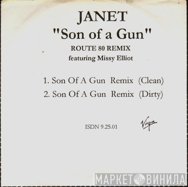 Featuring Janet Jackson  Missy Elliott  - Son Of A Gun (Route 80 Remix)