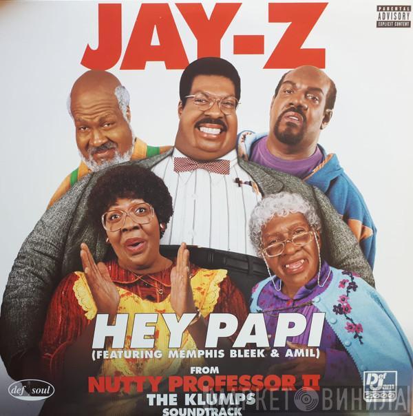 Featuring Jay-Z & Memphis Bleek  Amil  - Hey Papi
