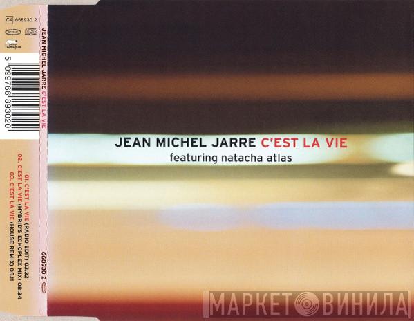 Featuring Jean-Michel Jarre  Natacha Atlas  - C'est La Vie