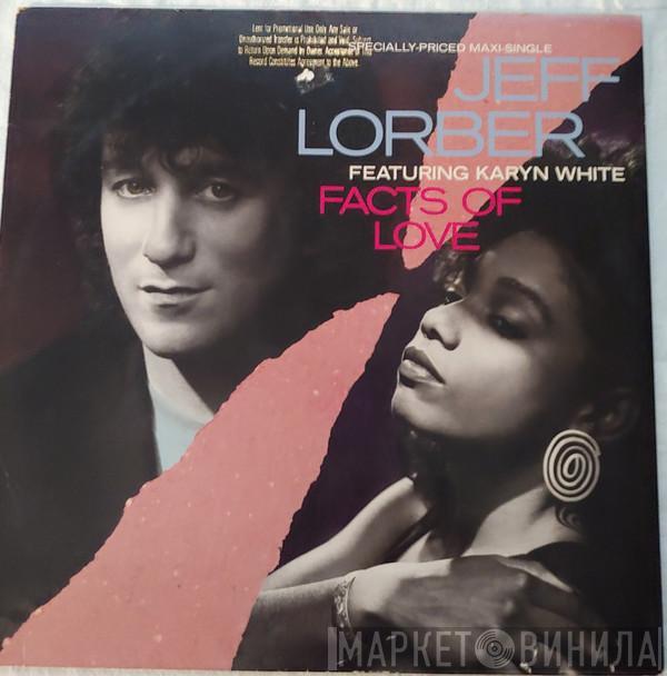 Featuring Jeff Lorber  Karyn White  - Facts Of Love