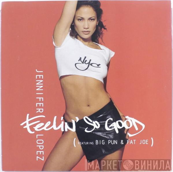 Featuring Jennifer Lopez & Big Punisher  Fat Joe  - Feelin' So Good