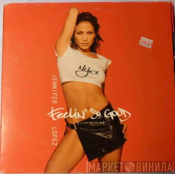 Featuring Jennifer Lopez & Big Punisher  Fat Joe  - Feelin' So Good