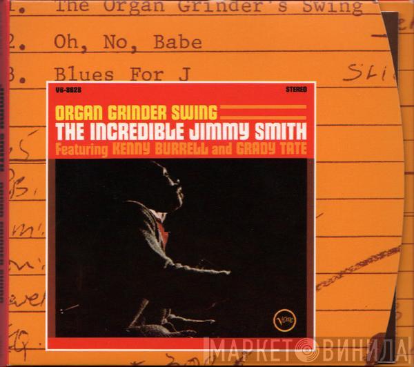 Featuring Jimmy Smith And Kenny Burrell  Grady Tate  - Organ Grinder Swing