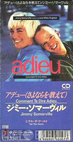 Featuring Jimmy Somerville  June Miles-Kingston  - Comment Te Dire Adieu