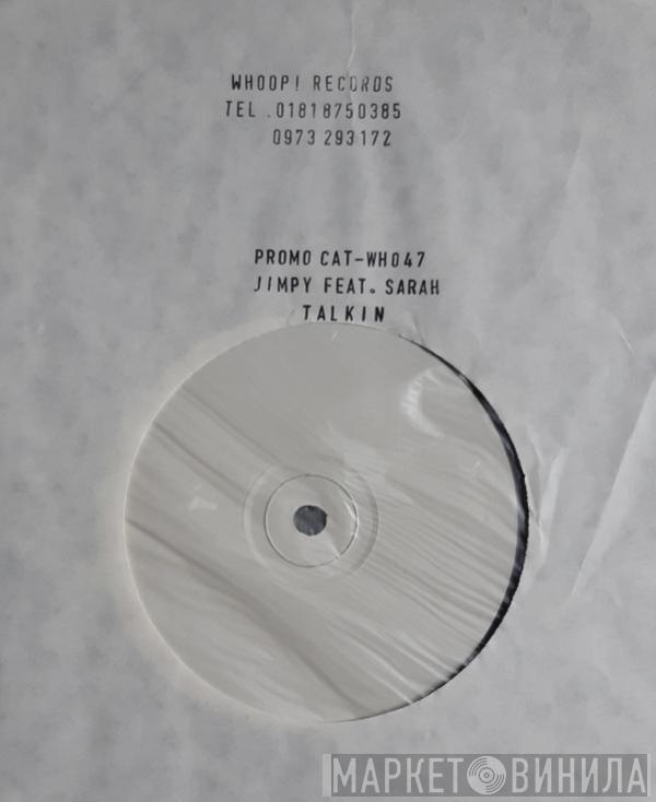 Featuring Jimpy  Sarah   - Talkin'